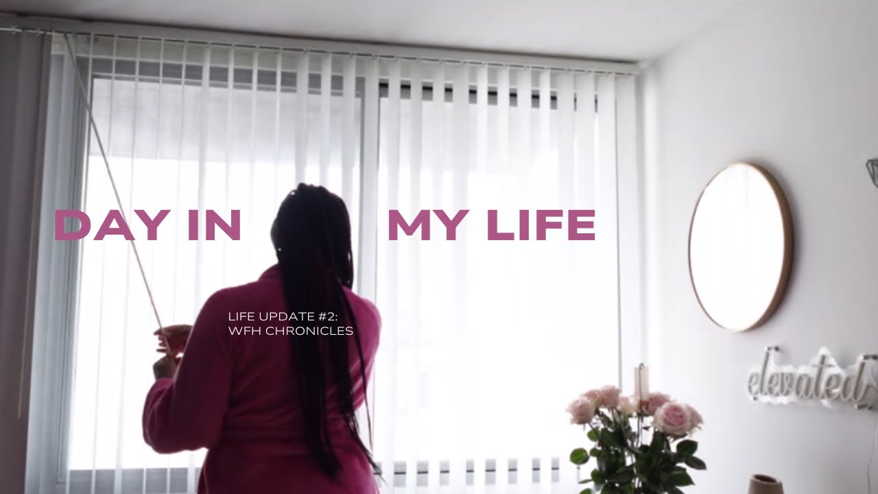LIFE UPDATE VLOG: PART 2 | I GOT A NEW JOB! | A DAY IN MY LIFE WORKING FROM HOME