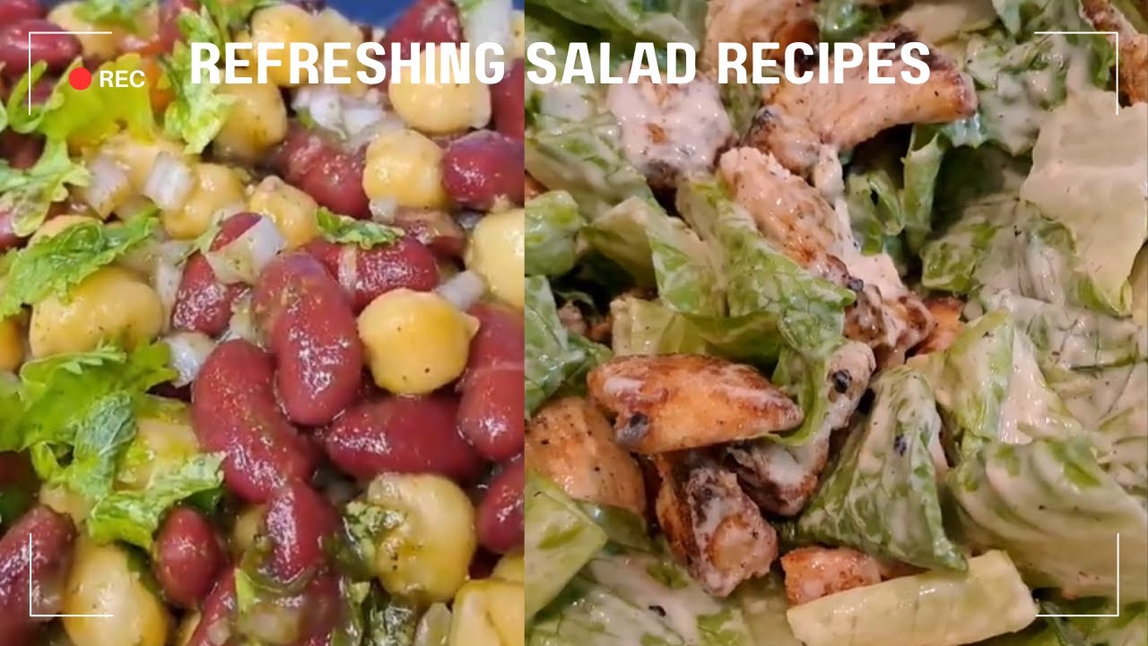 Salad bar recipes: Chicken ceasar salad || Chickpea and bean salad || salad recipes