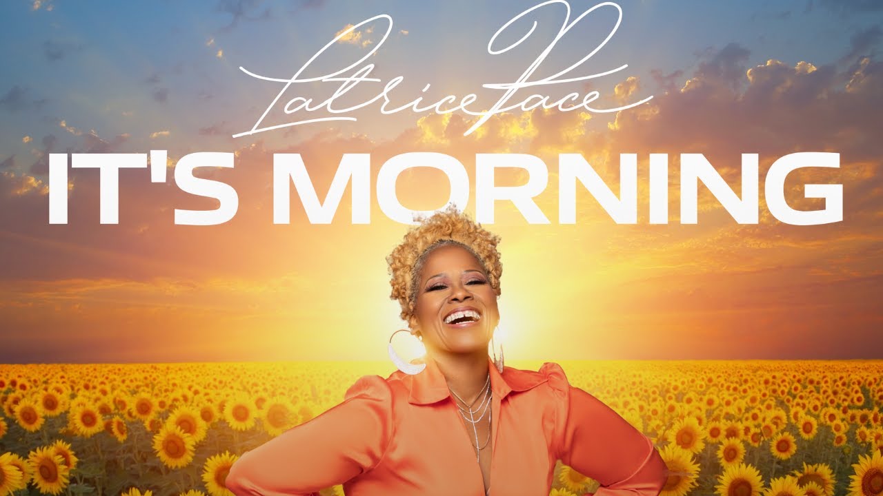 Latrice Pace - IT'S MORNING (Official Music Video)