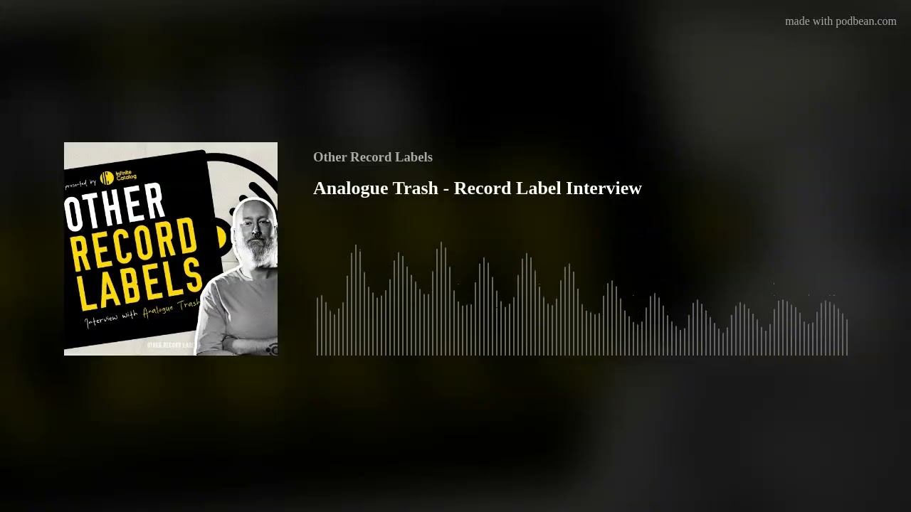 Analogue Trash - Record Label Interview