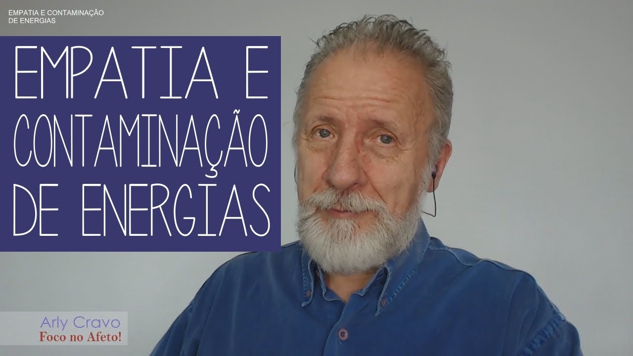 Empatia e contaminação de energias