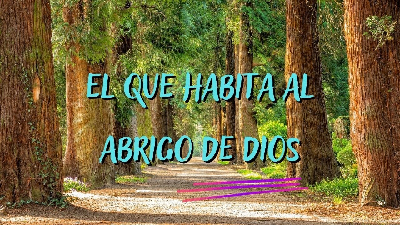 EL QUE HABITA AL ABRIGO DE DIOS | Himno Majestuoso #116