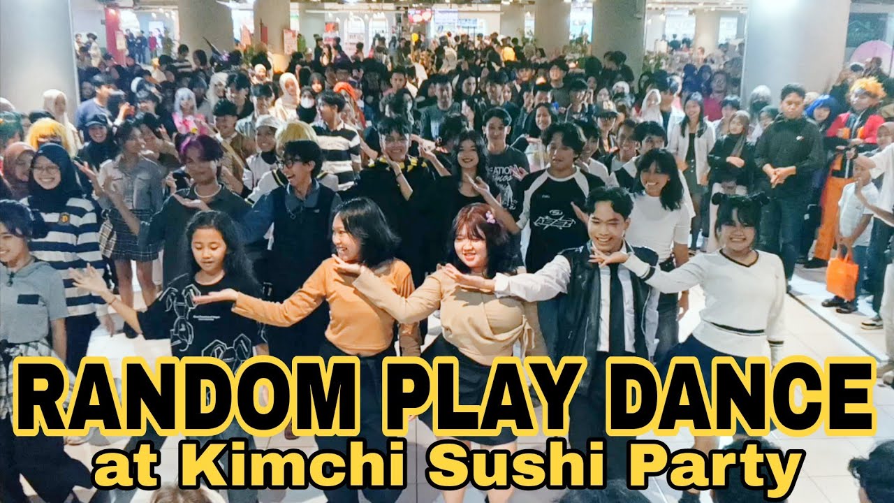 RANDOM PLAY DANCE (RPD) at Kimchi Sushi Party (The Kings Shopping Centre Bandung) | Full Video