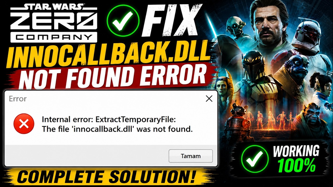 Fix STAR WARS Zero Company &ldquo;innocallback dll&rdquo; Not Found Error  Internal Error