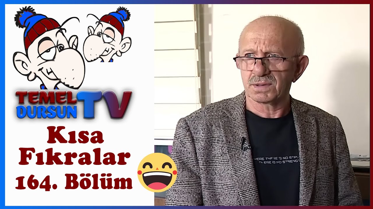 Kısa Fıkralar 164. B&ouml;l&uuml;m - Temel Dursun TV