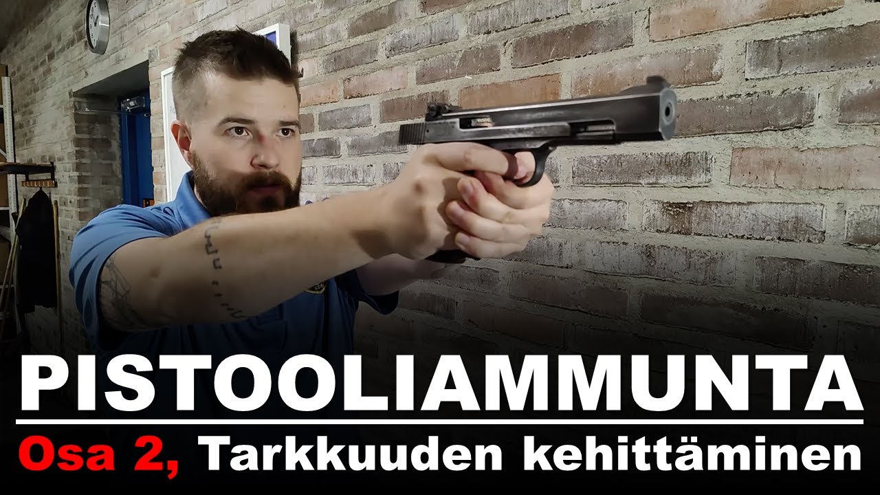 Pistooliammunnan tarkkuus, osa 2
