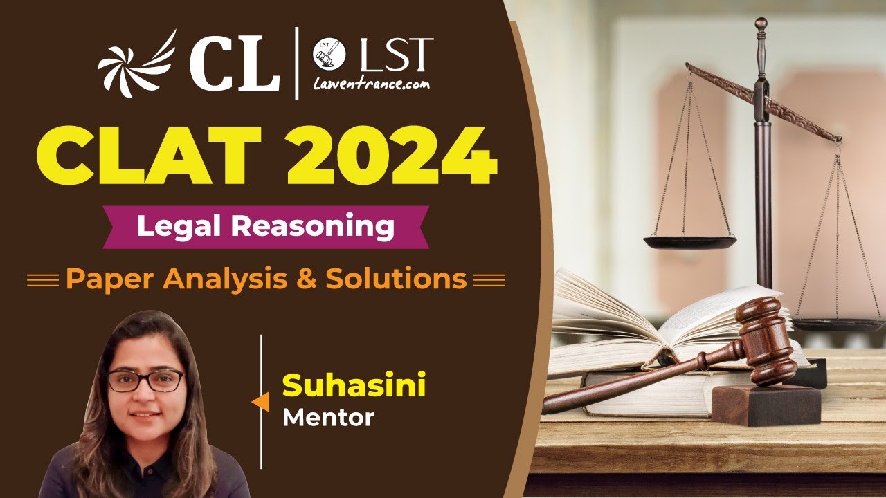 CLAT 2024 Question Paper Discussion | Legal Reasoning Analysis and Solutions