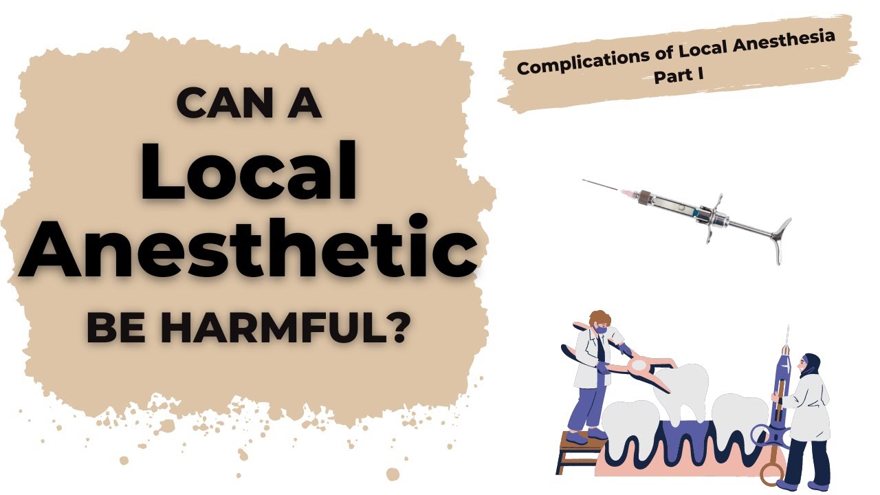 Basic Complications of Local Anesthesia | Complications of LA Part 1