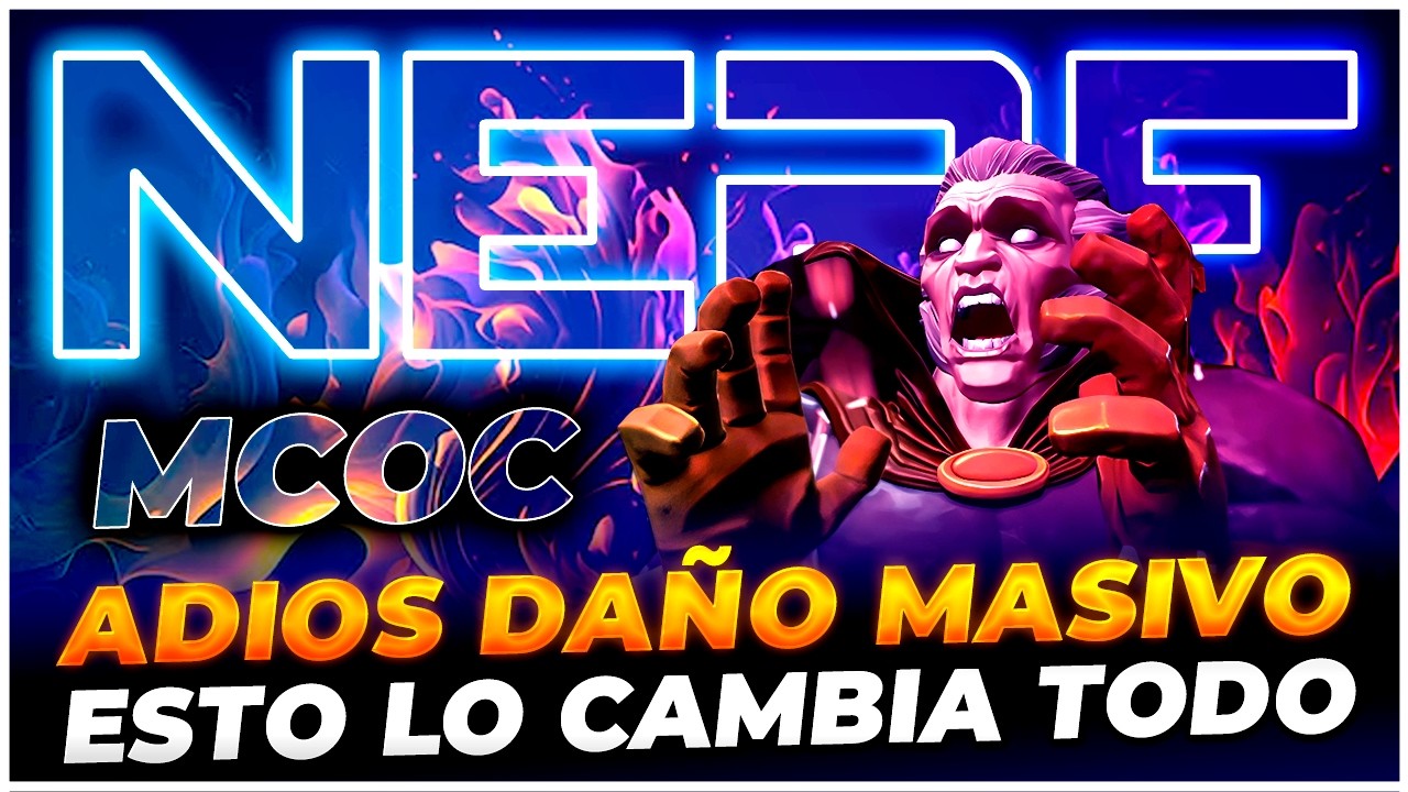 MEGA NERF a DA&Ntilde;O MASIVO - KABAM ANUNCIA GRAN CAMBIO que LLEGA PRONTO | marvel batalla mcoc