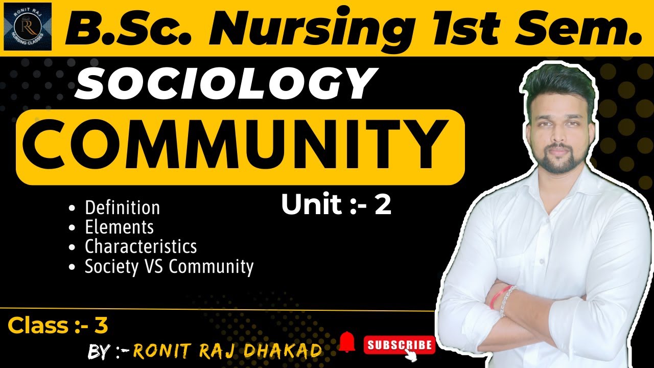 Community bsc nursing sociology # Community #sociology #bscnirsing