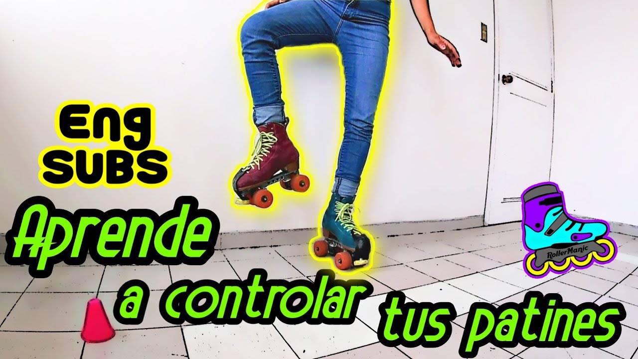Ejercicios de patinaje en casa / Skating at home - Learn to control your skates