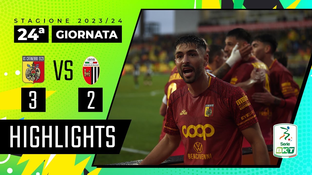 Catanzaro vs Ascoli 3-2 | Decisivi i difensori e i goal di testa | HIGHLIGHTS SERIE BKT 2023 - 2024
