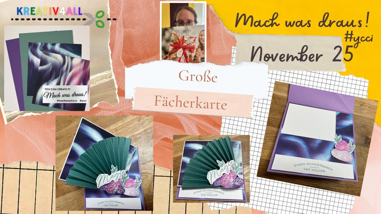 Mach was draus! Große Fächerkarte mit Stampin´Up!