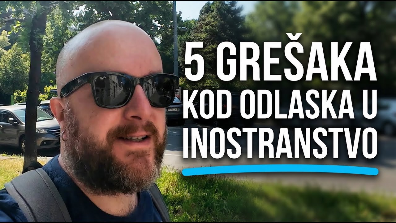 5 GRE&Scaron;AKA KOD ODLASKA U INOSTRANSTVO