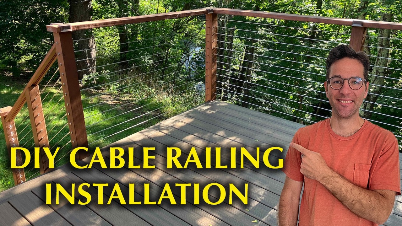 DIY Cable Railing Installation