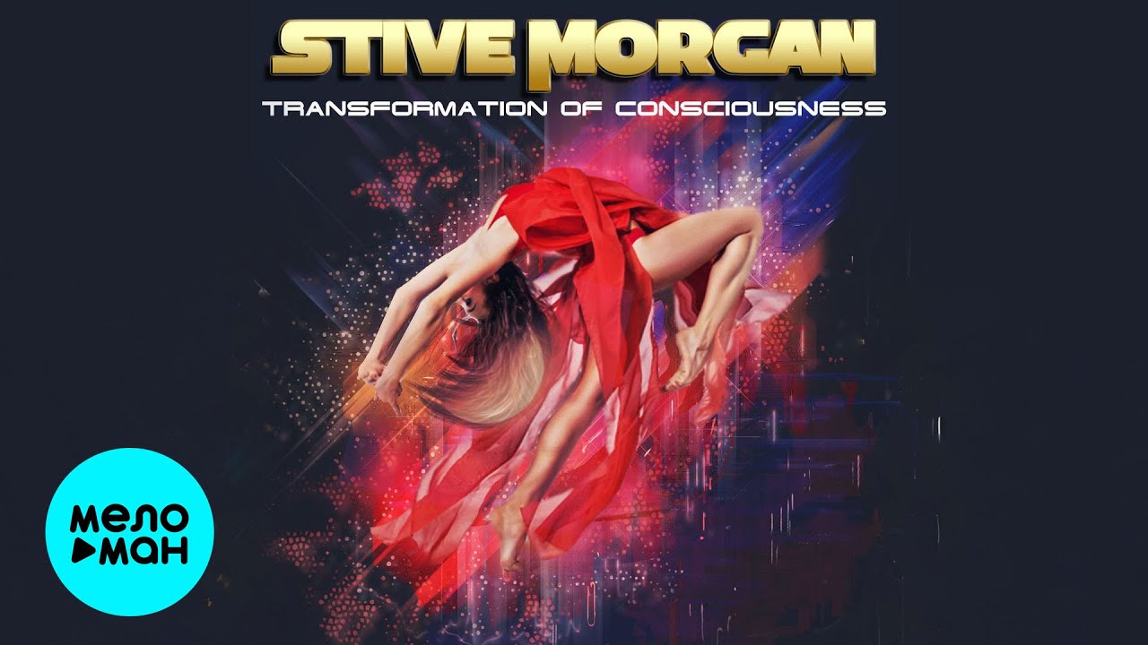Stive Morgan - Transformation Of Consciousness (Album, 2025)