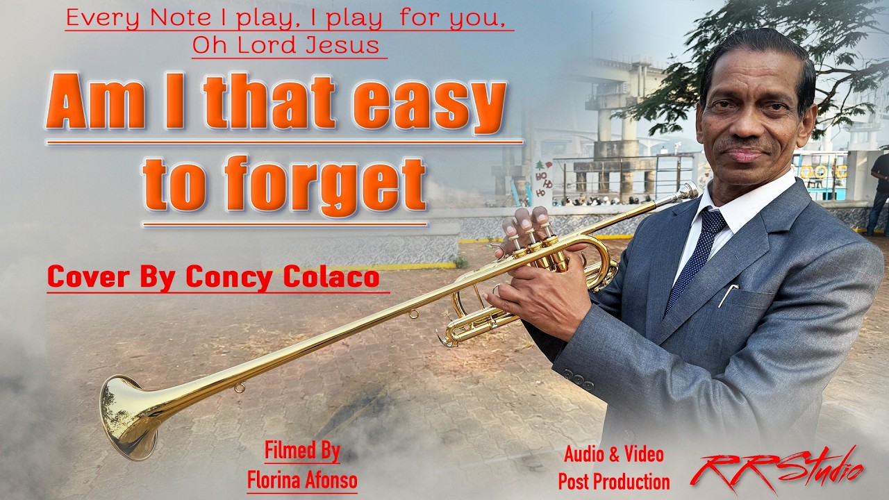AM I THAT EASY TO FORGET || Trumpet Cover by Concy Colaco ||