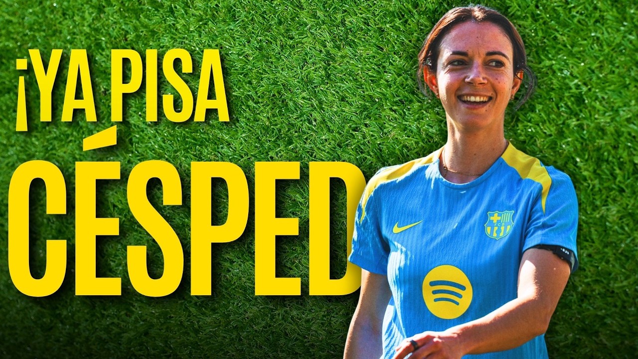 🔥 ¡AITANA ya pisa césped! Paso CLAVE en su RECUPERACIÓN 💙⚽ BARÇA FEMENINO