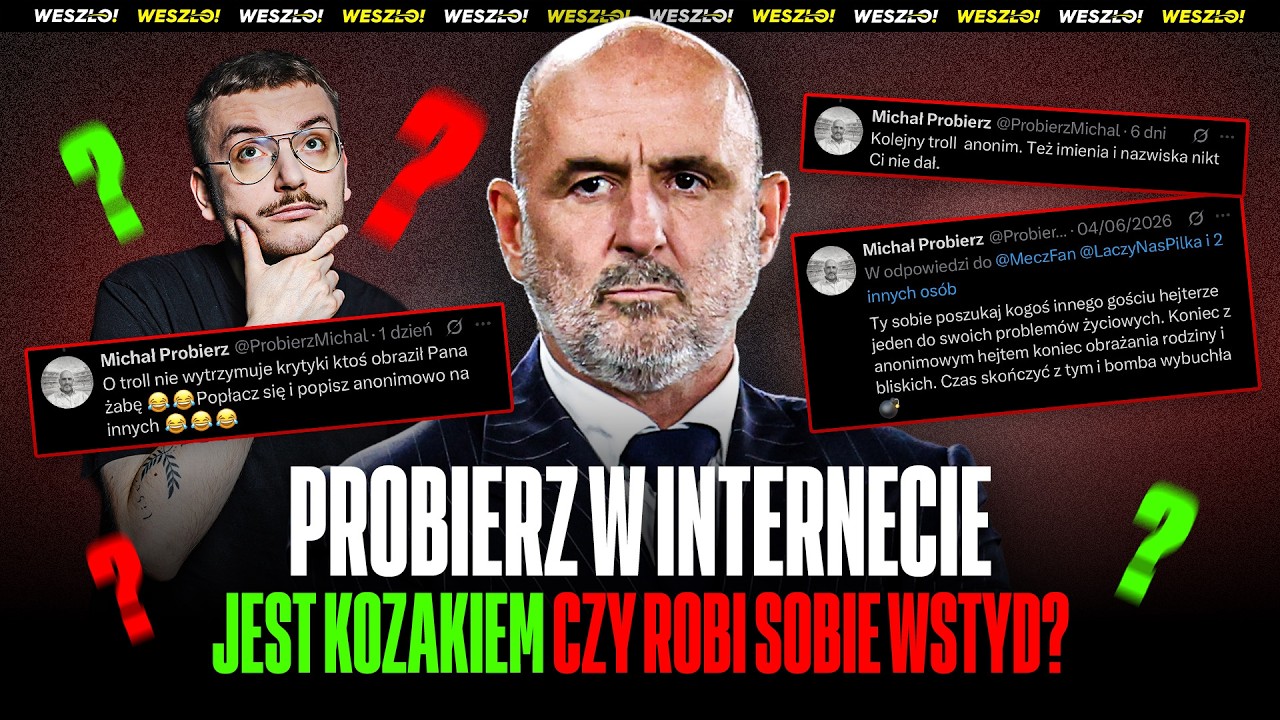 CZY MICHAŁ PROBIERZ KOMPROMITUJE SIĘ W INTERNECIE? A MOŻE MA RACJĘ?