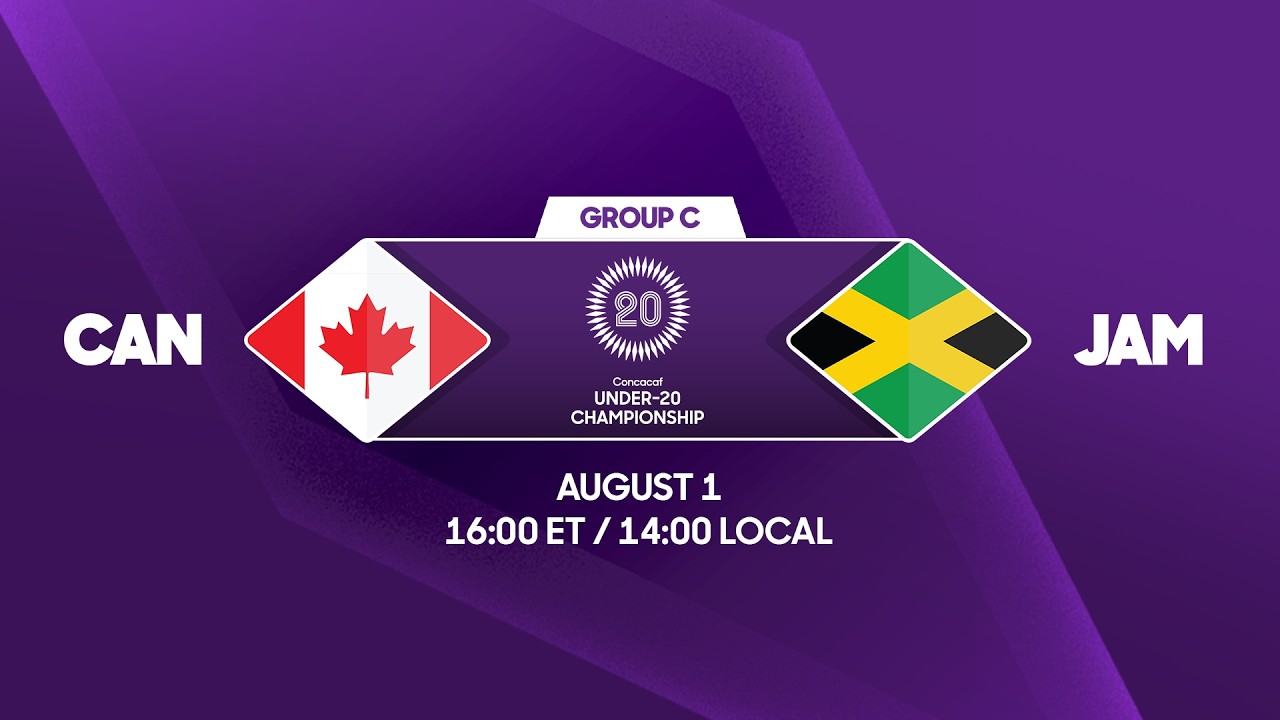 Canada vs Jamaica | 2026 Concacaf Under-20 Championship