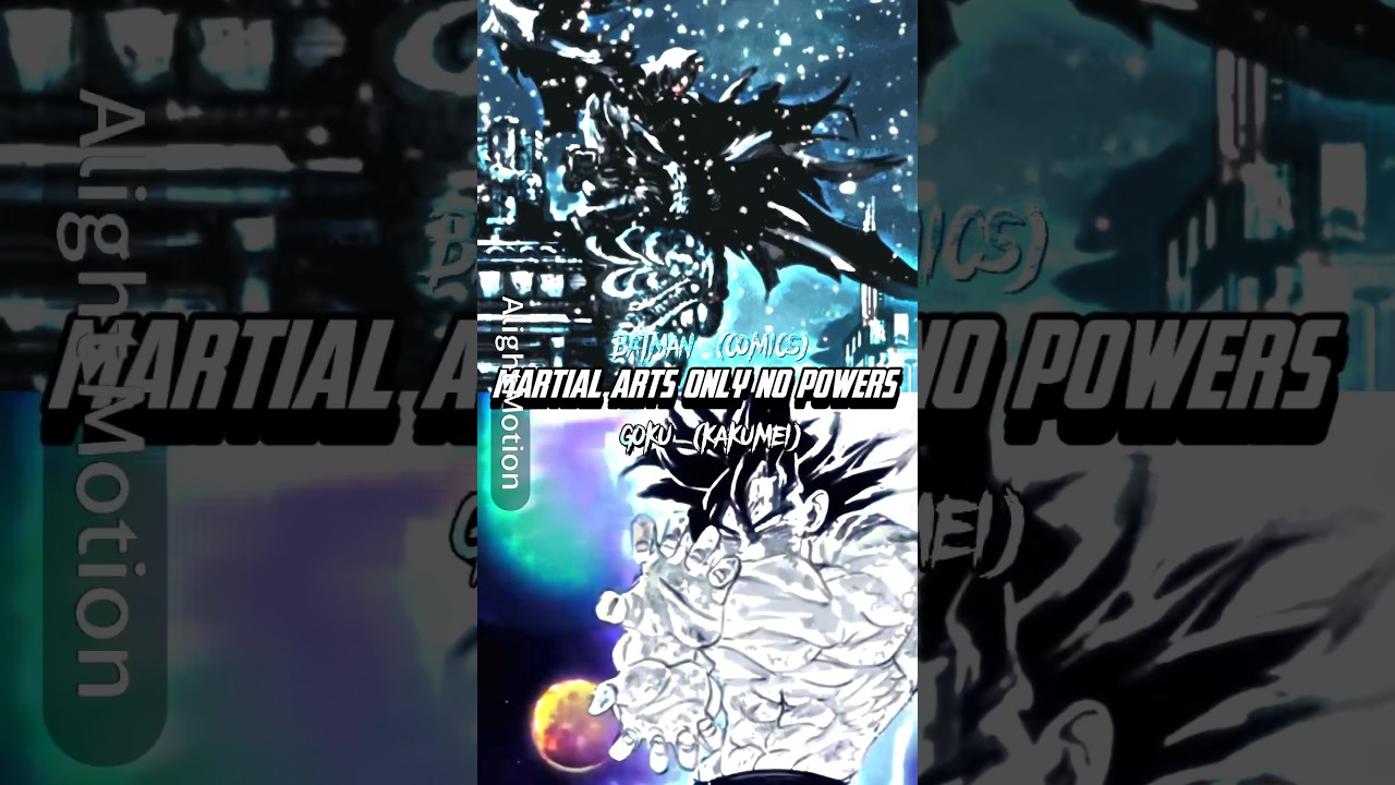 Goku VS Batman (martial arts only, no powers) #edit #vs #viral #1v1 #goku #batman #shorts