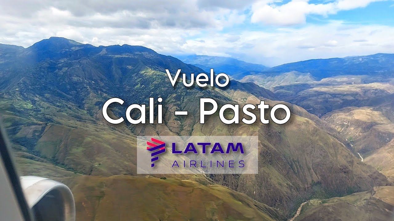 Vuelo Cali - Pasto | LATAM Airlines | Trip Report | Airbus A320-200 | Colombia