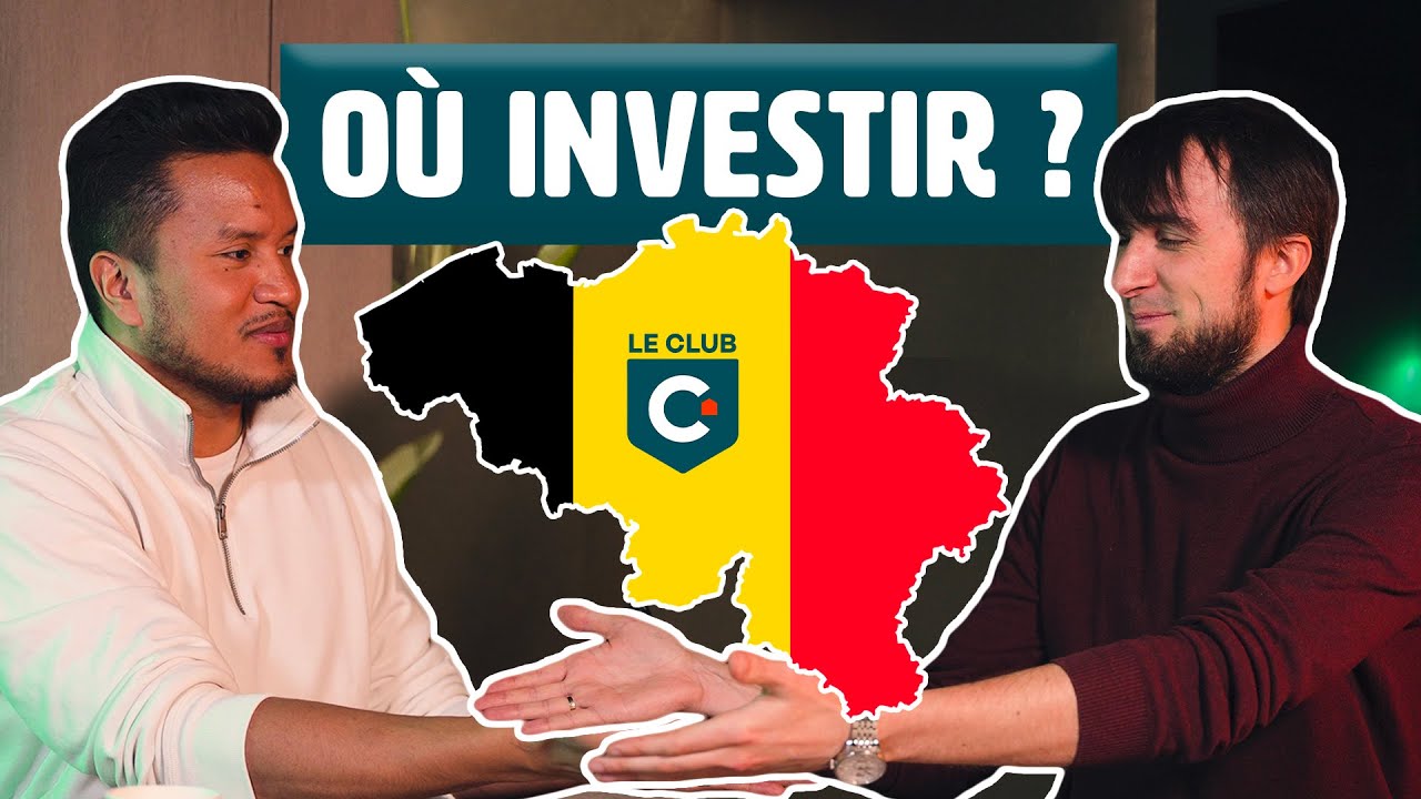 Dans quelle région investir en Belgique en 2025 ? Le RDV du Club #7