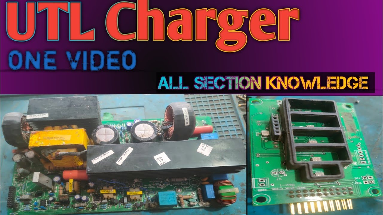 Utl charger all section 