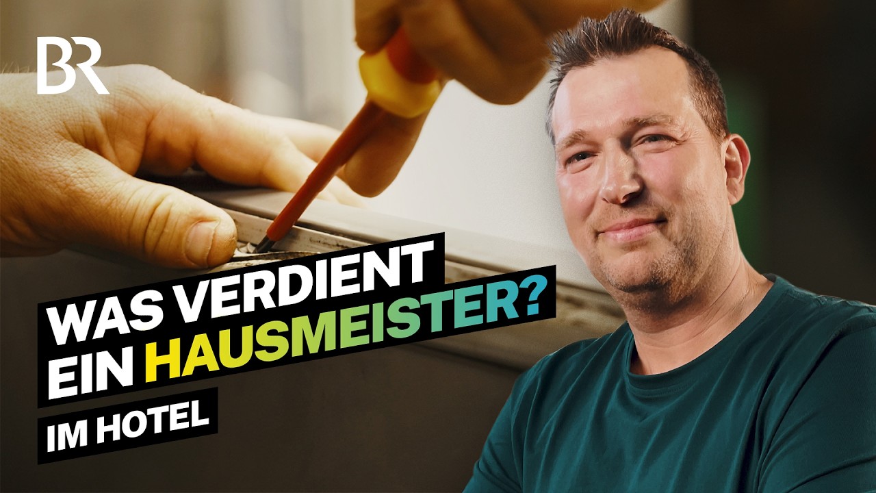 Reicht das Gehalt als Hausmeister für eine Familie? I Job im Hotel I Lohnt sich das? I BR