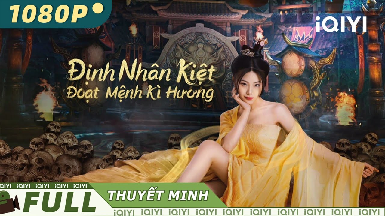 【Lồng Tiếng】Định Nhân Kiệt: Đoạt Mệnh Kì Hương | Võ Thuật | iQIYI Movie Vietnam