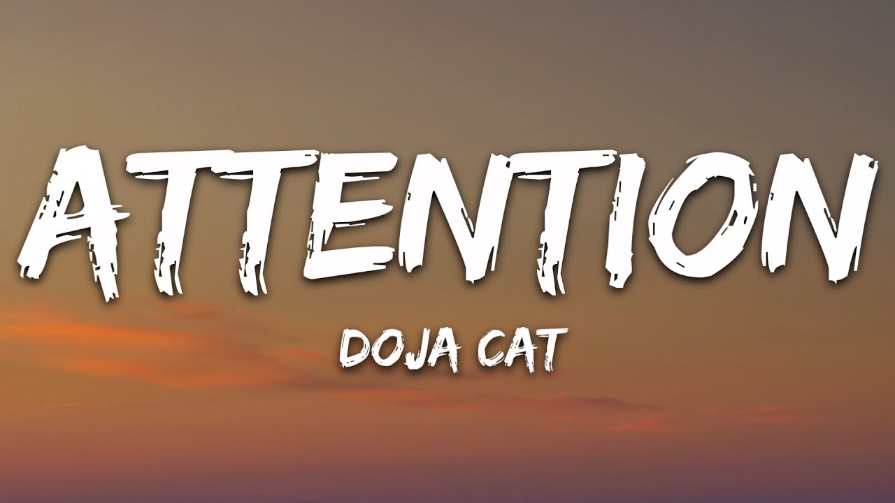 Doja Cat - Attention (Lyrics)