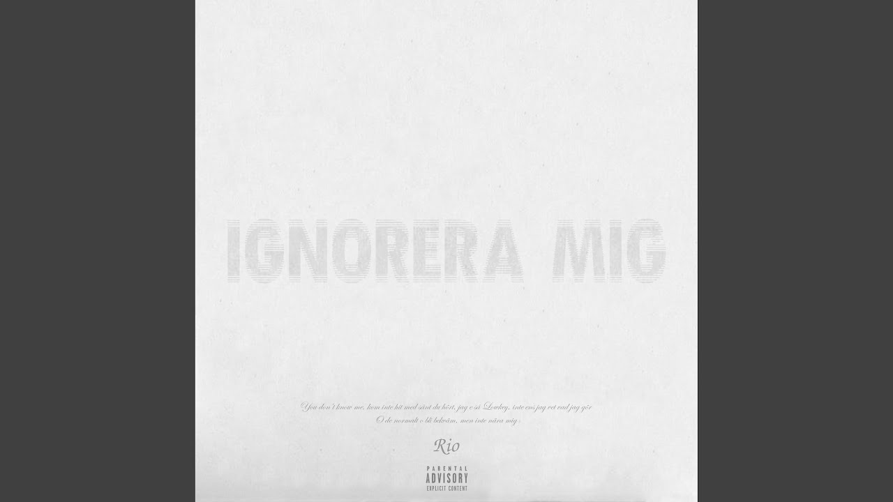 IGNORERA MIG