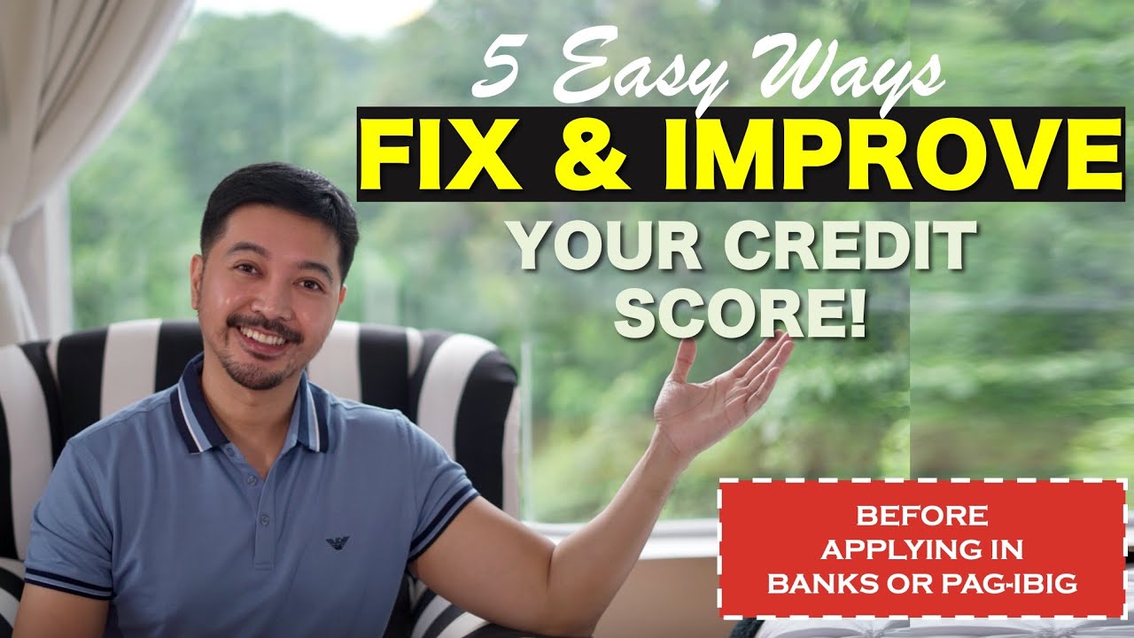 5 Easy Ways to FIX and IMPROVE your CREDIT SCORE