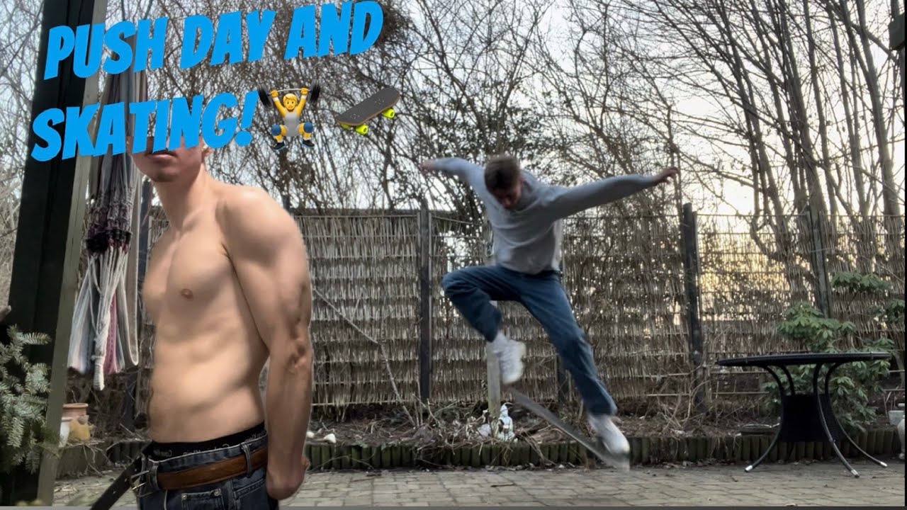 Push day vlog | skating clips