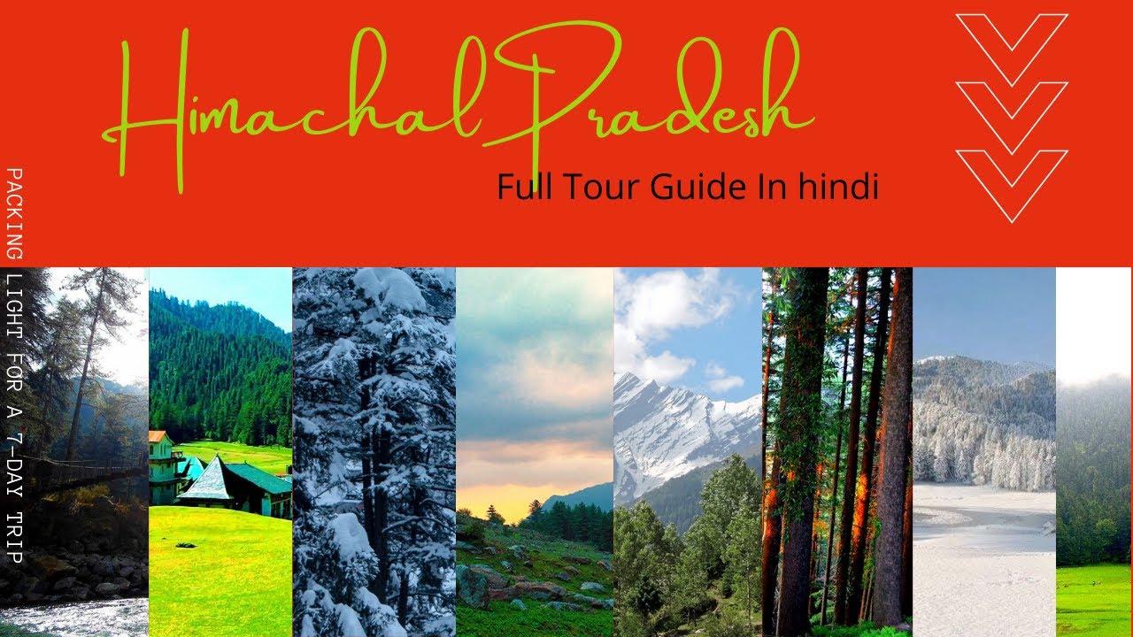 Himachal Pradesh Full Tour Guide In Hindi | Full Information Video in hindi