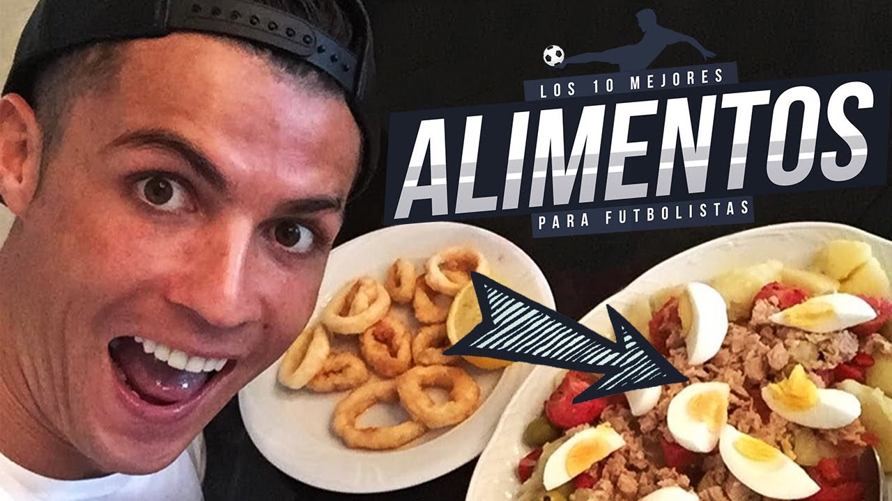 10 MEJORES ALIMENTOS PARA FUTBOLISTAS | &iquest;Qu&eacute; Comen?