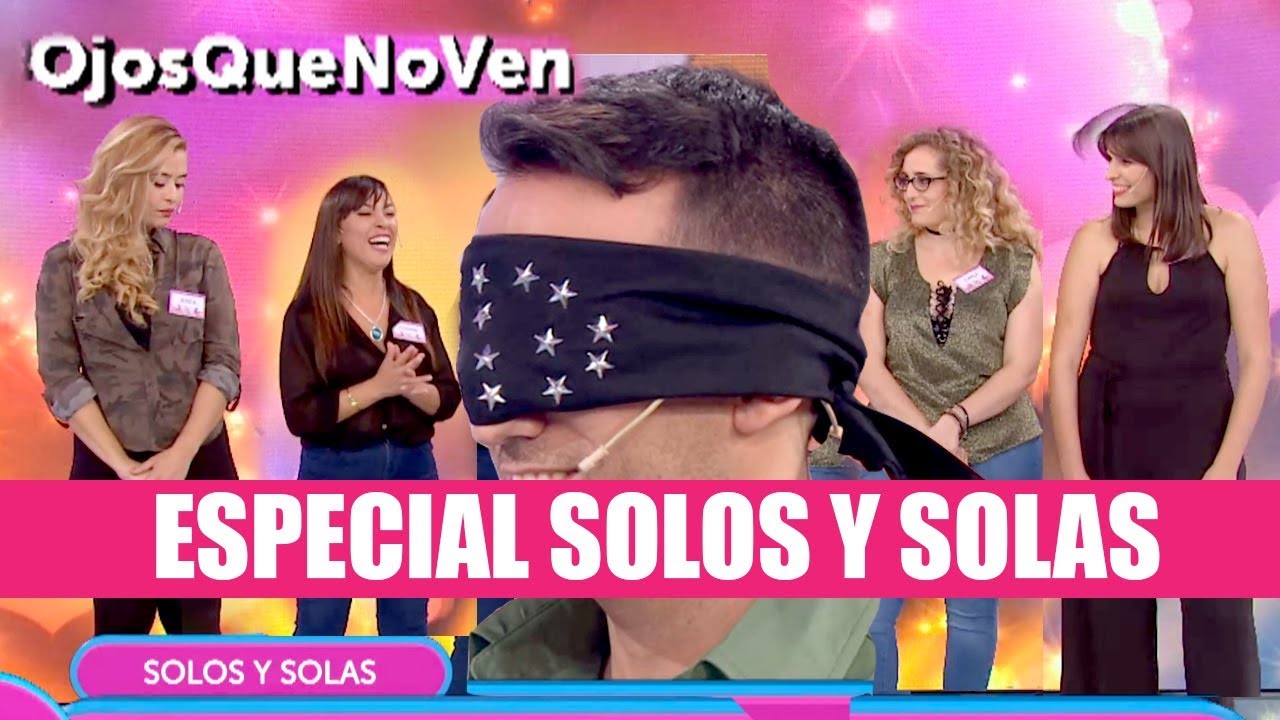 Ojos que no ven - Programa 19/04/18 - Especial SOLOS Y SOLAS