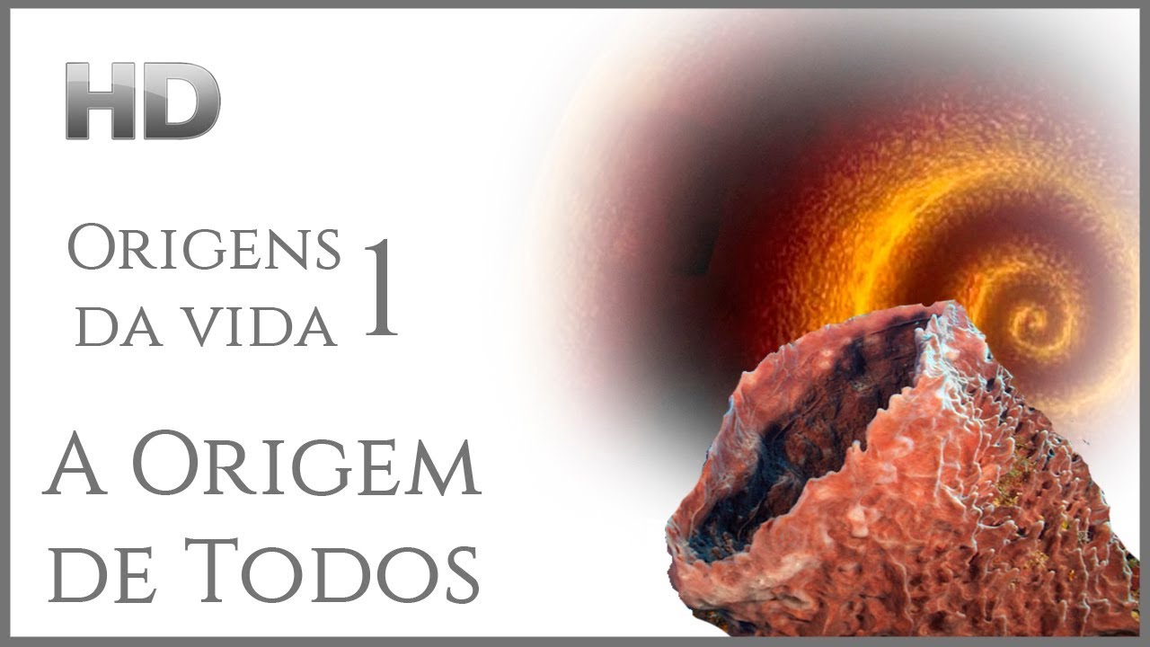 ORIGENS DA VIDA 01 - A Origem de Todos (Legendado)