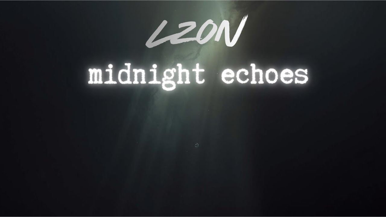 LZON - 🎧Midnight Echoes - PROGRESSIVE MELODIC HOUSE