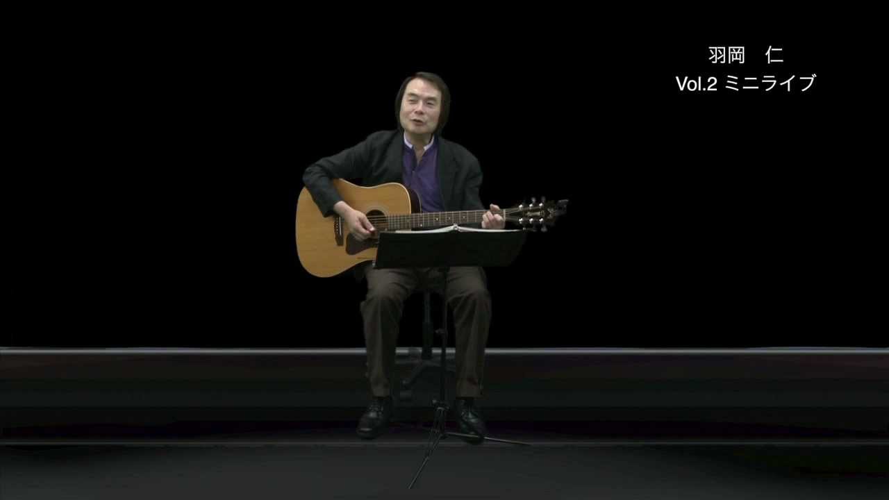 羽岡仁(Jin Haneoka)ミニライブVol.2 2012年8月3日