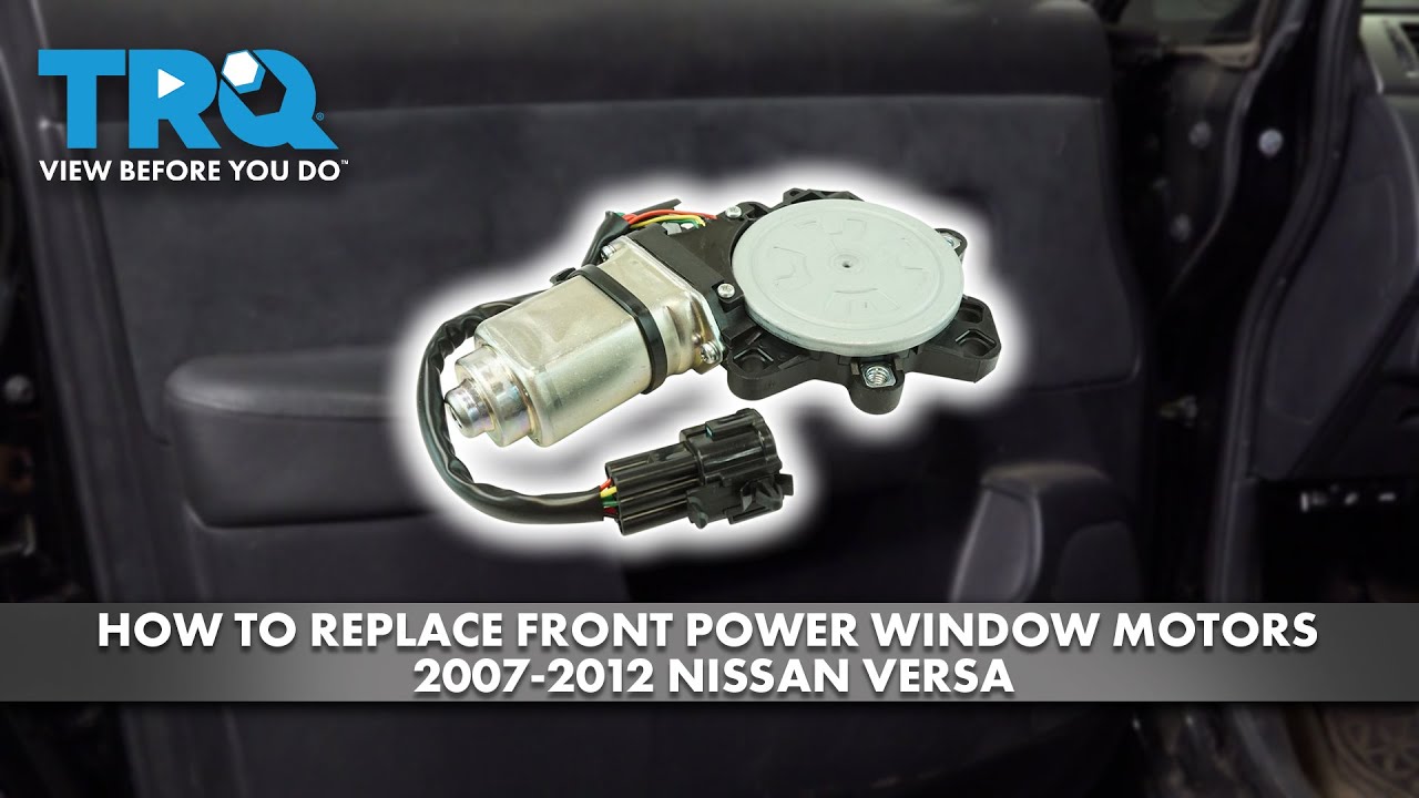 Как заменить передние электродвигатели стеклоподъемников Nissan Versa 2007-2012