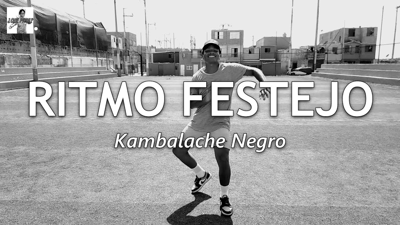 CLASE DE FESTEJO #2 | FESTEJO EL RITMO | KAMBALACHE NEGRO | CESAR ARICA