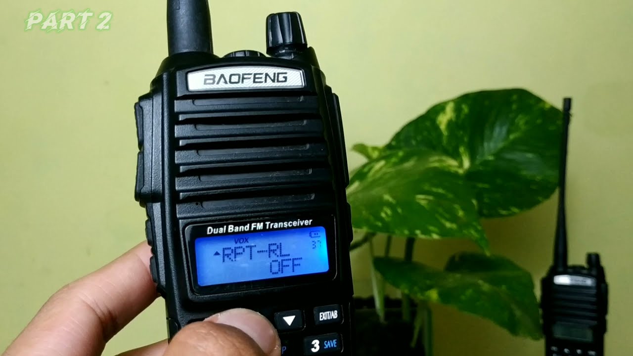 Fungsi dari Menu di HT (Handy Talky) Baofeng //  part 2