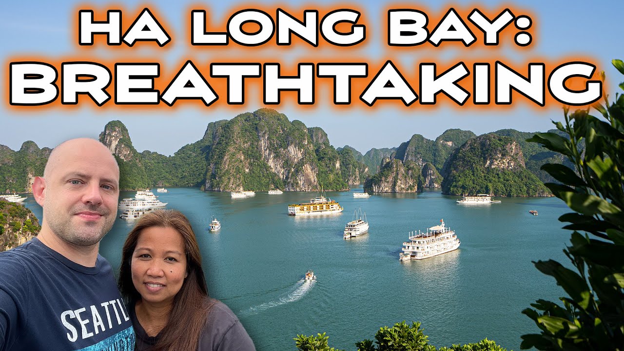 Vietnam: Ha Long Bay, A Breathtaking Cruise We Will Remember For Life (an a Surprise 💍)