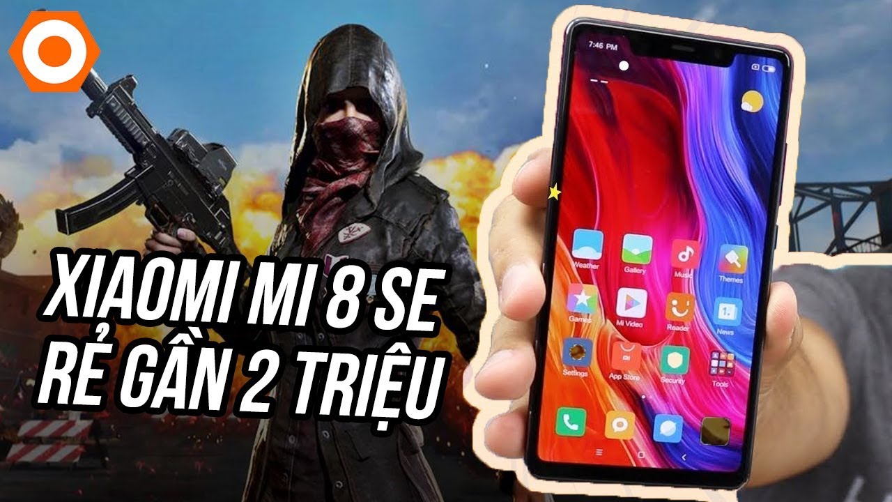 Mi 8 SE rẻ đến gần 2 triệu, có sẵn tiếng Việt mua về chơi game nhỉ!