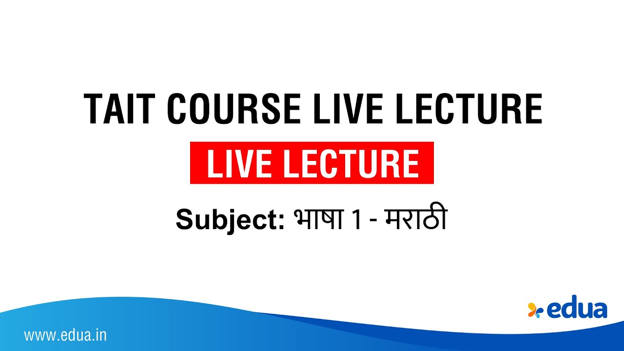 TAIT Course | Live Lecture #06 |  मराठी  | Chhatrapati Ranher Sir