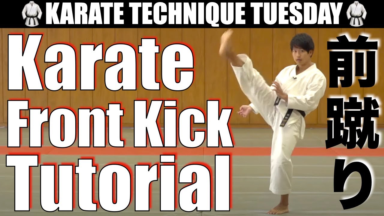 Samouczek karate: kopnięcie z przodu/Mae Geri｜Technika karate we wtorek, odcinek nr 4