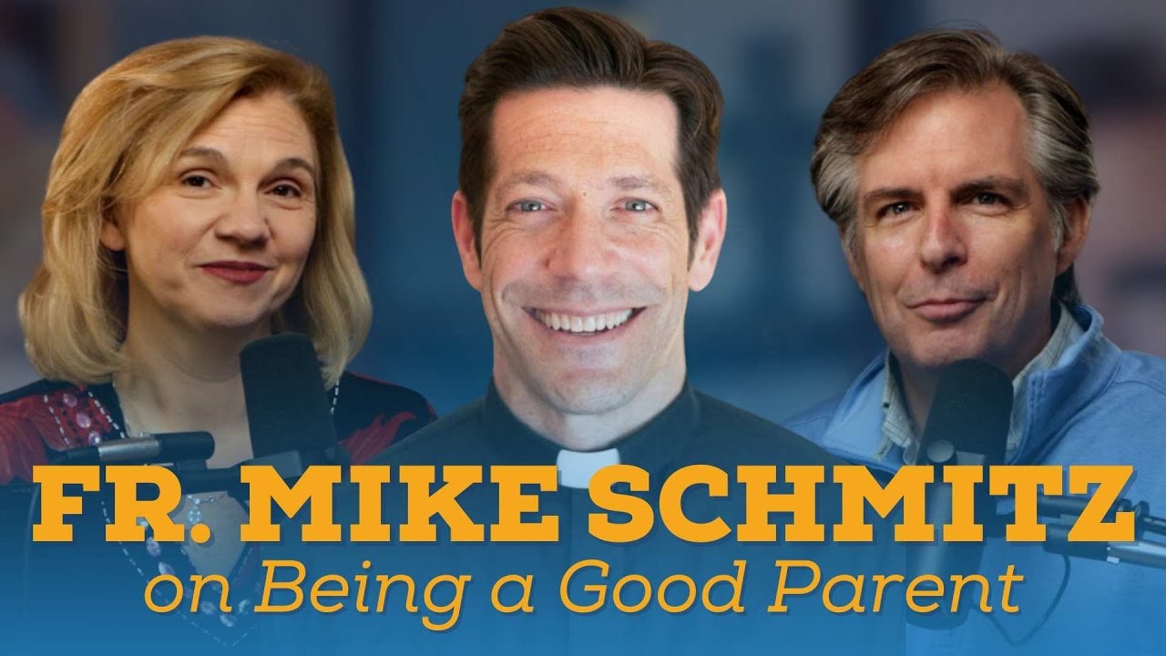 MFP 289: Fr. Mike Schmitz on Parenting and Marriage