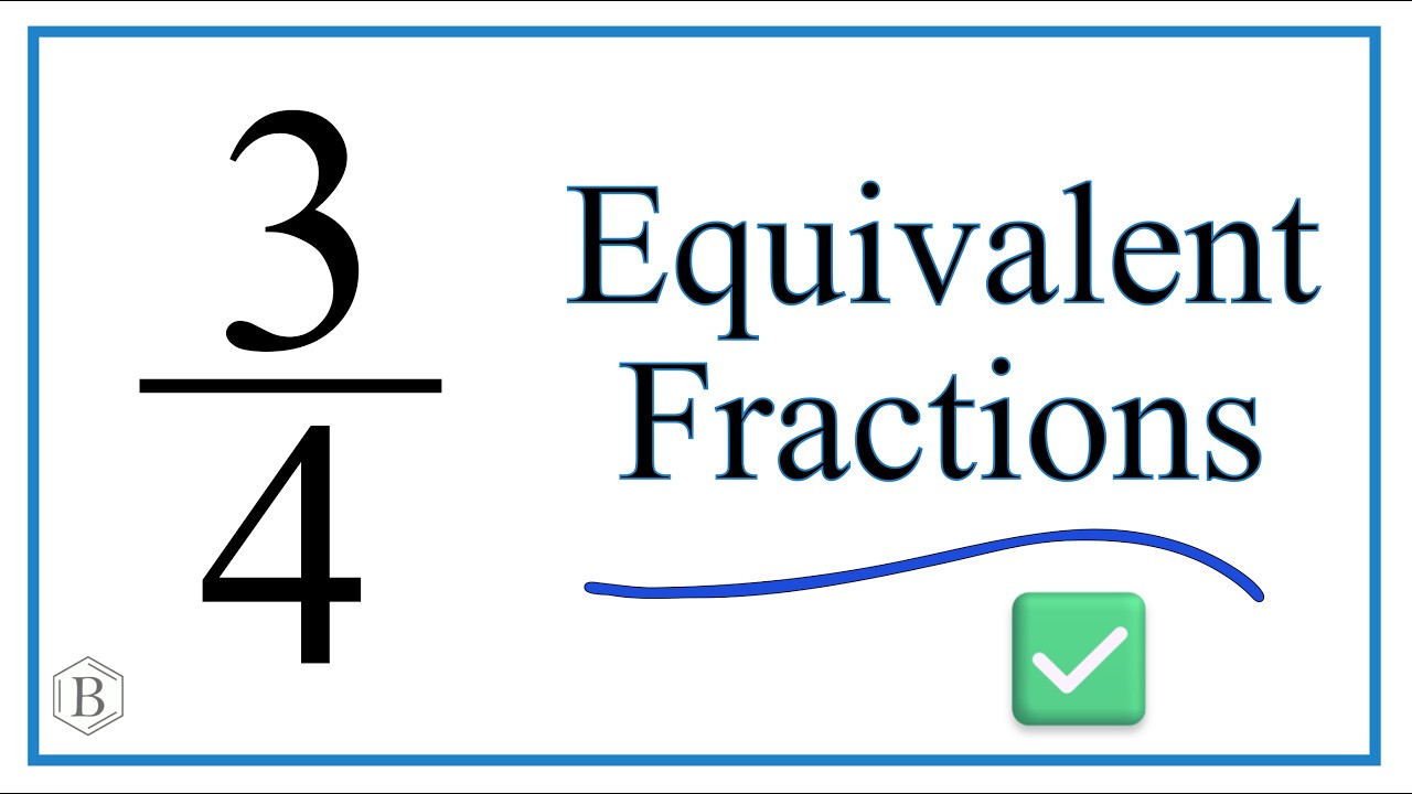 Equivalent Fractions for 3/4