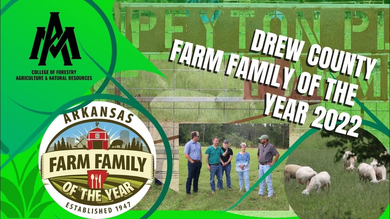Drew County Farm Family Award 2022